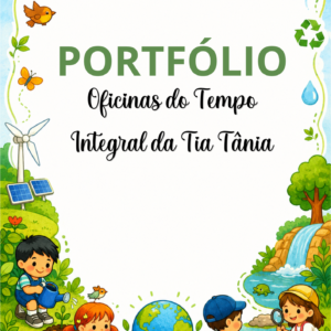 Portfólio Oficinas de meio ambiente e ciências