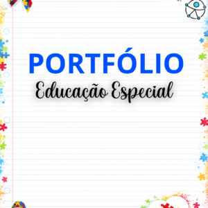 Portfólio Educação Especial (AEE)